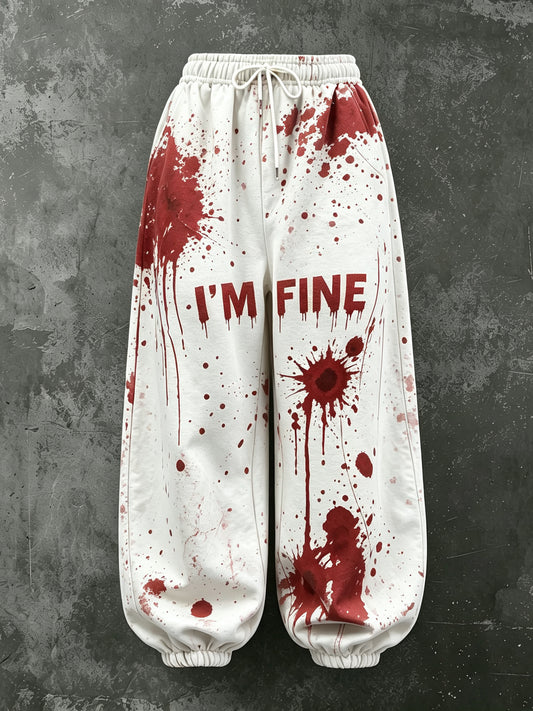 Women's Halloween Bloodstain I'm Fine Print Loose Pants