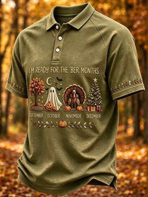 Men's I'M READY FOR THE 'BER MONTHS Faux Fall Halloween Thanksgiving Christmas Art Print Polo Shirt