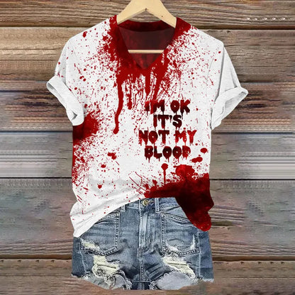 Women's Halloween I'm Okay It's Not My Blood Print V-neck T-shirt