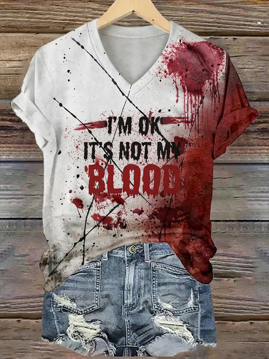 Women's Vintage Bloody I Am Ok It's Not My Bloody Halloween Art Printed Short Sleeve T-shirt
